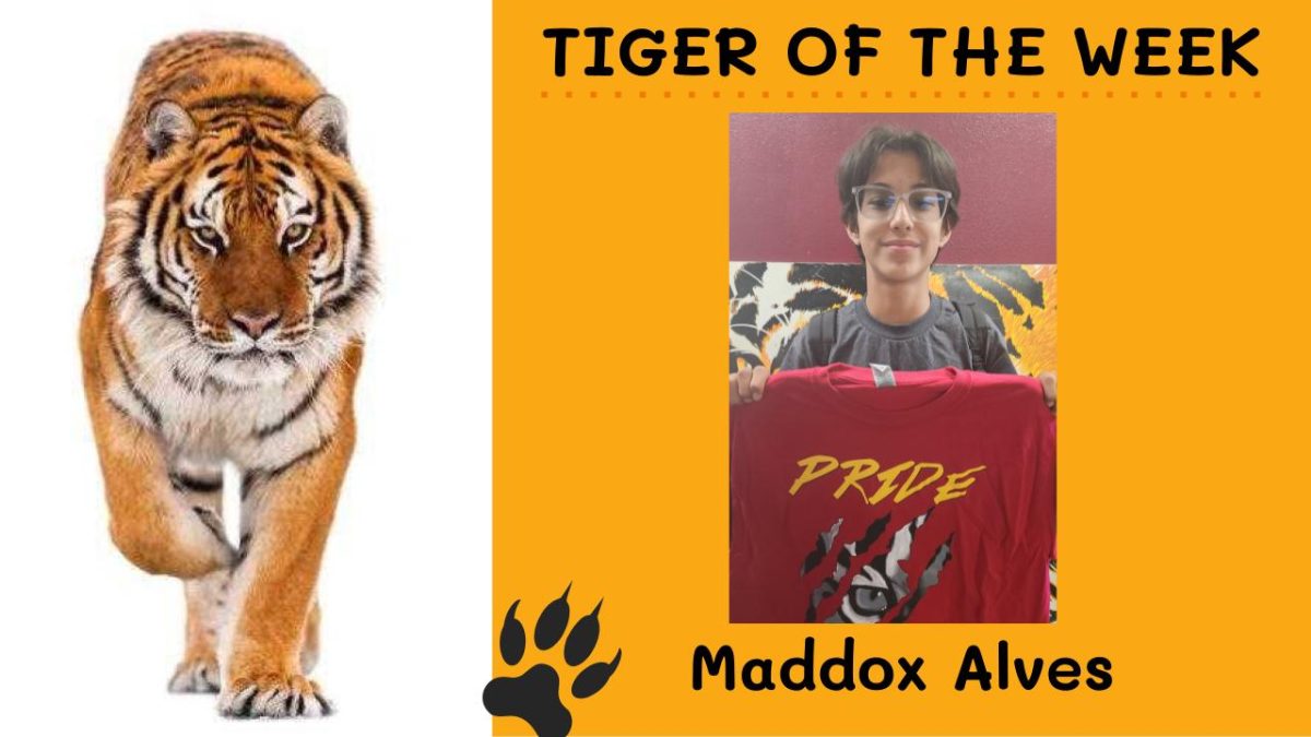Tiger of The Week:  Maddox Alves