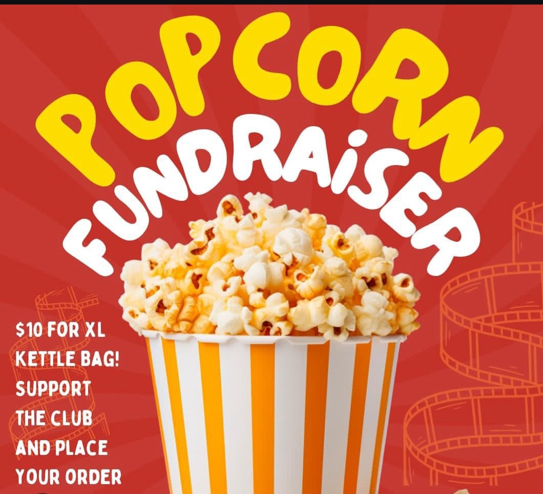 Extreme sports club announces their popcorn fundraiser.