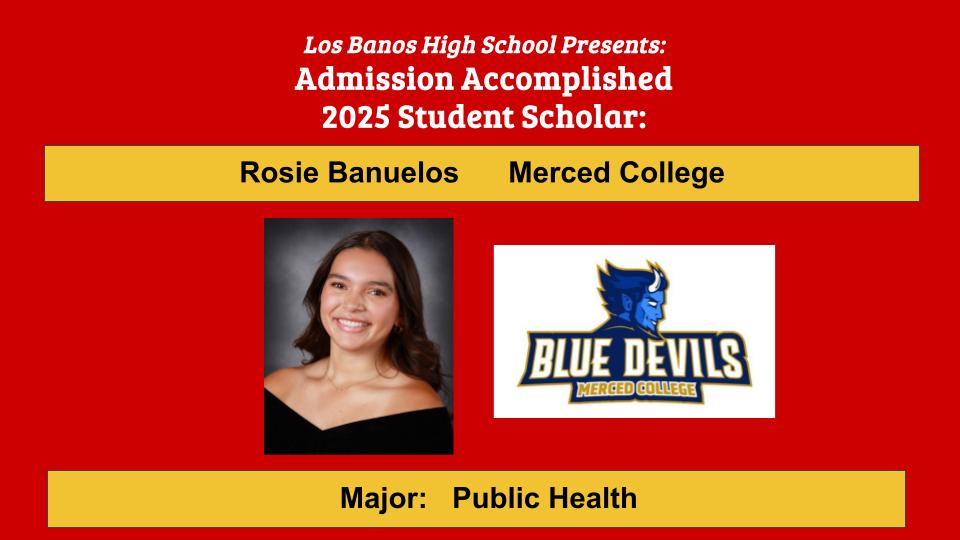 Admission Accomplished:  Rosie Banuelos