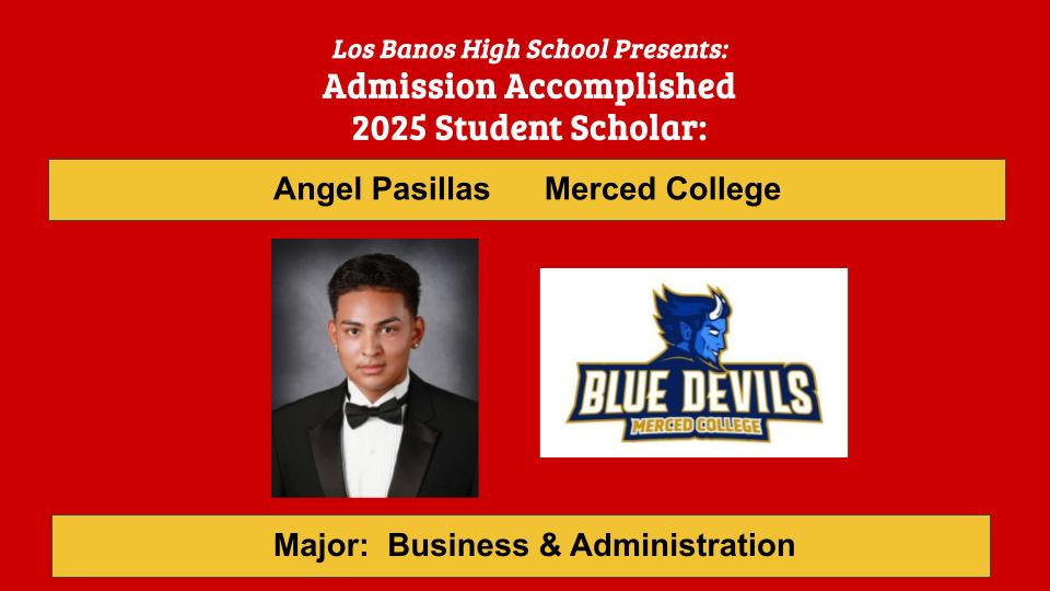 Admission Accomplished:  Angel Pasillas