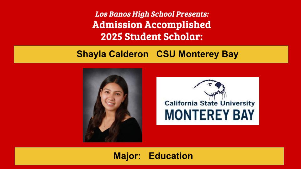 Admission Accomplished:  Shayla Calderon