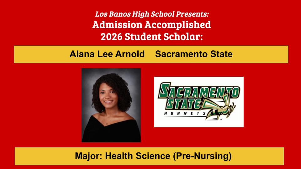 Admission Accomplished:  Alana Lee Arnold